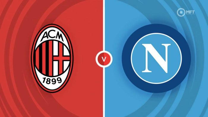 CHUTOGEL - Jadwal Pertandingan Milan vs Napoli 2024